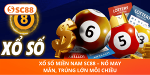 Xổ Số Miền Nam SC88 – Dự Đoán Chuẩn, Trúng Lớn Mỗi Ngày